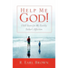 Help Me God! I Still Yearn for My Earthly Father's Affection