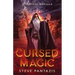 Cursed Magic: Epic fantasy novella