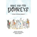 Make Way for Donkeys