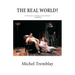 The Real World?