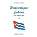 Historiologia Cubana II