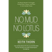 No Mud. No Lotus.