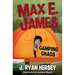 Max E. James: Camping Chaos