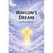 Waylon's Dream