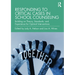 Responding to Critical Cases in School Counseling: Building on Theory, Standards, and Experience for Optimal Crisis Intervention