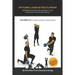 Kettlebell Exercise Encyclopedia VOL. 5: Kettlebell combos, isolation, and multi-planar exercise variations