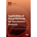 Application of Novel Methods for Mycotoxins Analysis