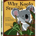 Why Koala Has a Stumpy Tail