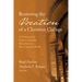 Restoring the Vocation of a Christian College: A Framework for Holistic Christian Education in a Post-Christian World