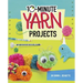 10-Minute Yarn Projects