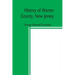 History of Warren County, New Jersey