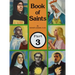 Book of Saints (Part 3): Super-Heroes of God Volume 3