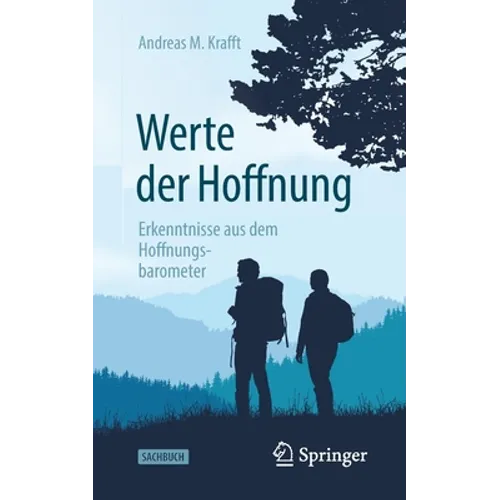 Werte Der Hoffnung: Erkenntnisse Aus Dem Hoffnungsbarometer
