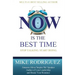 NOW Is the Best Time: Stop Talking. Start Doing.