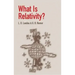 What Is Relativity?