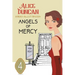 Angels of Mercy: Historical Cozy Mystery