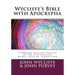 Wycliffe's Bible with Apocrypha: A Modern-Spelling Version of the 14th Century Middle English Translation