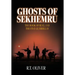 Ghosts of Sekhemru: The Book of Ruel and the Five Guerrillas