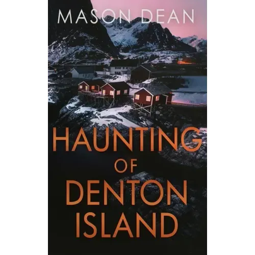 The Haunting of Denton Island