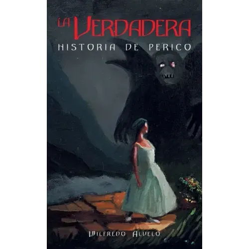 La Verdadera Historia De Perico
