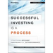 Successful Investing Is a Process: Structuring Efficient Portfolios for Outperformance