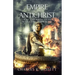 Empire of the Antichrist: Why the Antichrist Will Come From Rome!