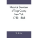 Historical gazetteer of Tioga County, New York, 1785-1888