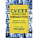 Career Counseling Interventions: Practice with Diverse Clients