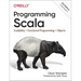 Programming Scala: Scalability = Functional Programming + Objects