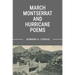 March Montserrat and Hurricane Poems