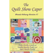 The Quilt Show Caper: Miranda Hathaway Adventure #3