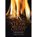 A Fire of Straw in Bureau County: The Forgotten Utopian Dream of Lamoille's Rosemont Domain