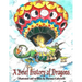 A Brief History of Dragons