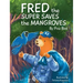 Fred the Super Saves the Mangroves