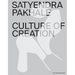 Satyendra Pakhalé Culture of Creation
