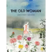 The Old Woman