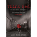 Think Red: Imagine Your Community Living and Loving Like Jesus