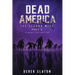 Dead America - The Second Week Part Two - 6 Book Collection
