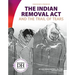 Indian Removal ACT and the Trail of Tears