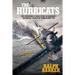 The Hurricats: The Incredible True Story of Britain's 'Kamikaze' Pilots of World War Two