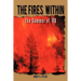 The Fires Within: The Summer of '88