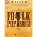 Folk Pop Songs: For Easy Guitar with Notes & Tab