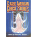 Classic American Ghost Stories
