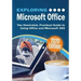 Exploring Microsoft Office: The Illustrated, Practical Guide to Using Office and Microsoft 365