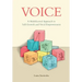 Voice: A Multifaceted Approach to Self-Growth and Vocal Empowerment