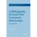 A Bibliography of Greek New Testament Manuscripts