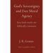 God's Sovereignty and Free Moral Agency: how both truths are biblically consistent