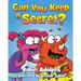 Can You Keep A Secret?