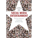 Social Media Entertainment: The New Intersection of Hollywood and Silicon Valley