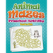 Animal Mazes Preschool Activity Book for Kids